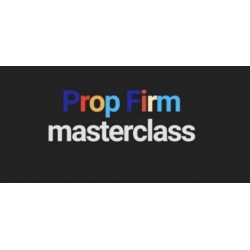 Prop Firm Masterclass - 700K Funded Trader Course